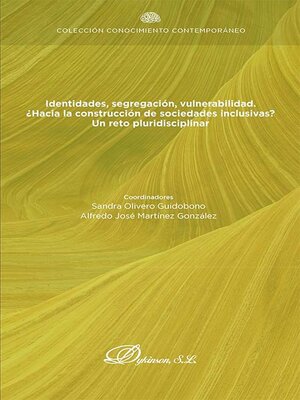 cover image of Identidades, segregación, vulnerabilidad